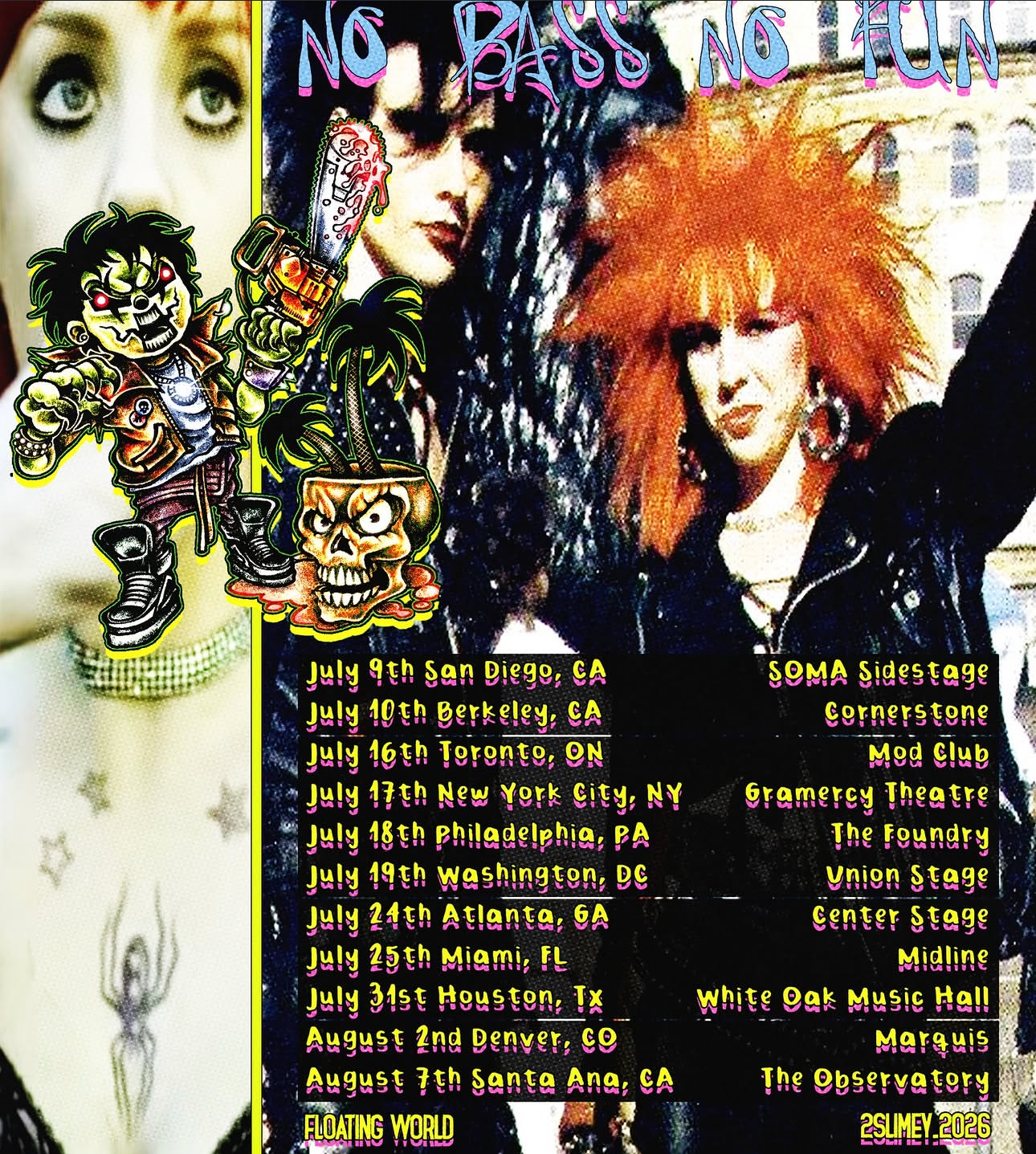 2slimey No Bass No Fun 2026 tour flyer